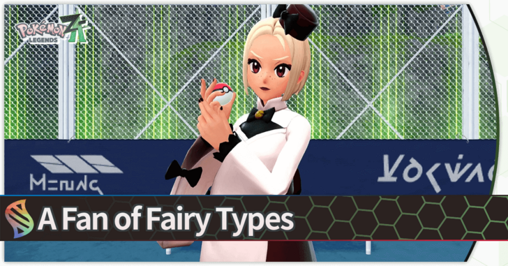 Pokemon Legends Z-A - A Fan of Fairy Types