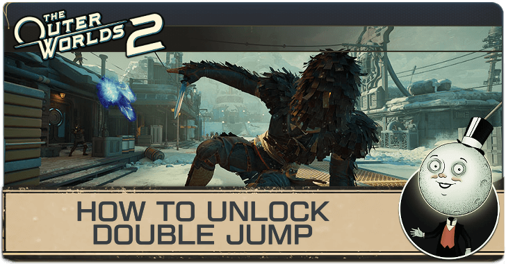 Outer Worlds 2 How to Unlock Double Jump