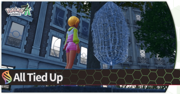 Pokemon Legends Z-A - All Tied Up
