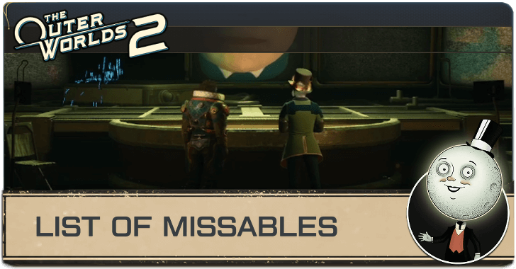 The Outer Worlds 2 - List of All Missables and Points of No Return