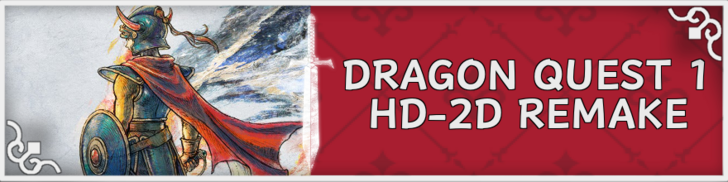 Dragon Quest 1 HD-2D Remake