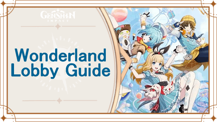 Wonderland Lobby Guide