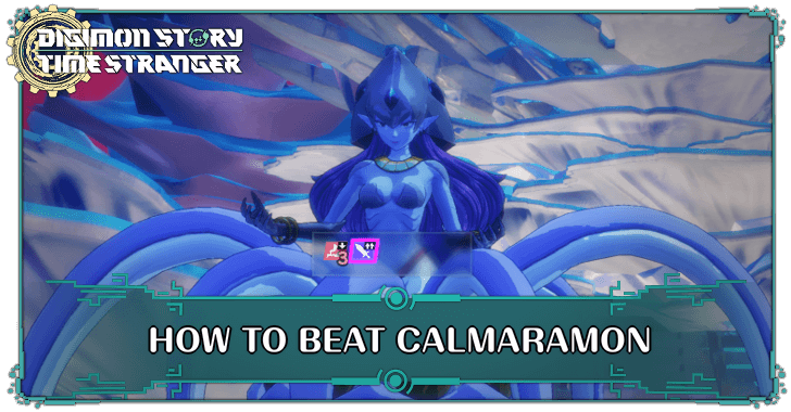 How to Beat Calmaramon