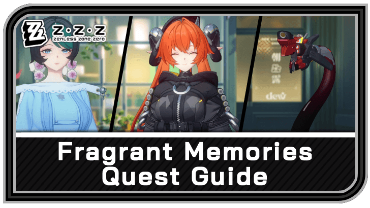 Zenless Zone Zero - Fragrant Memories Commission Guide