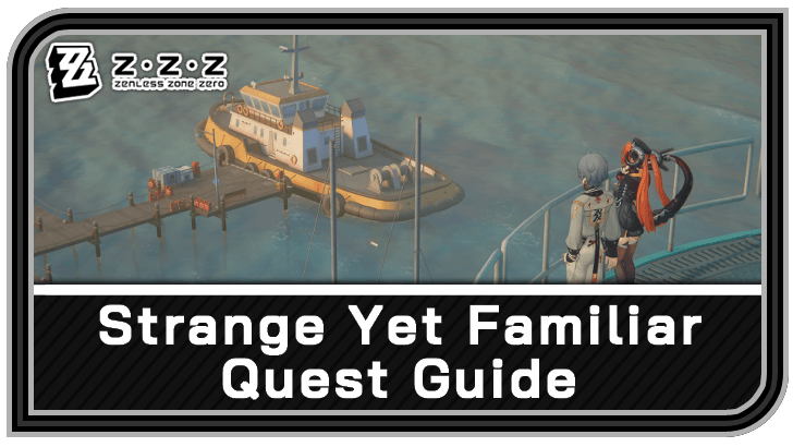 Zenless Zone Zero - Strange Yet Familiar Commission Guide