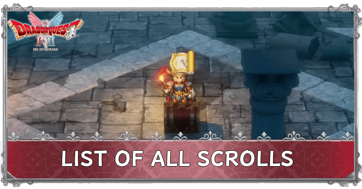 Dragon Quest 1 - List of All Scrolls