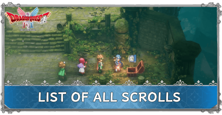 Dragon Quest 2 - List of All Scrolls
