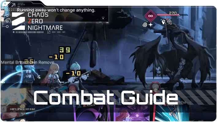 Chaos Zero Nightmare Combat Guide