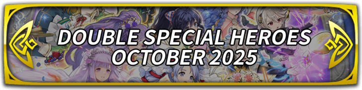 Double Special Heroes October 2025 Banner
