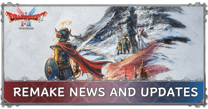 Dragon Quest 1-2 - Remake News and Updates