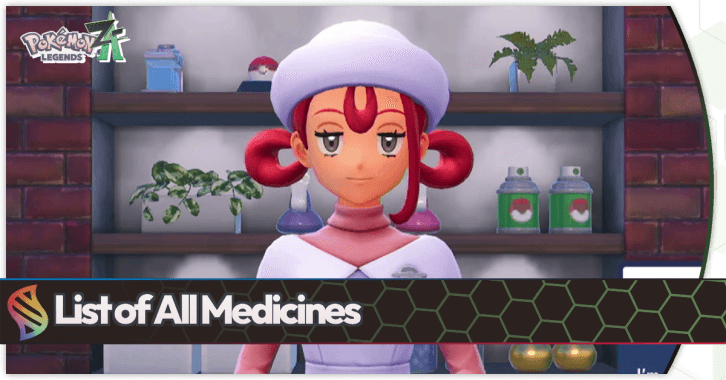 List of All Medicines Pokemon Legends Z-A