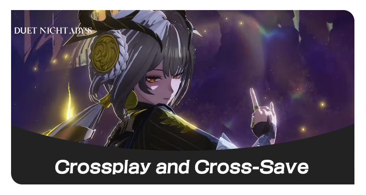 Duet Night Abyss Is There Crossplay?