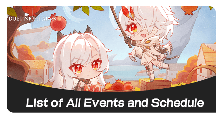 Duet Night Abyss - List of All Events and Schedule