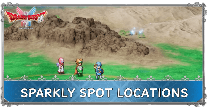 Dragon Quest 2 - Sparkly Spot Locations