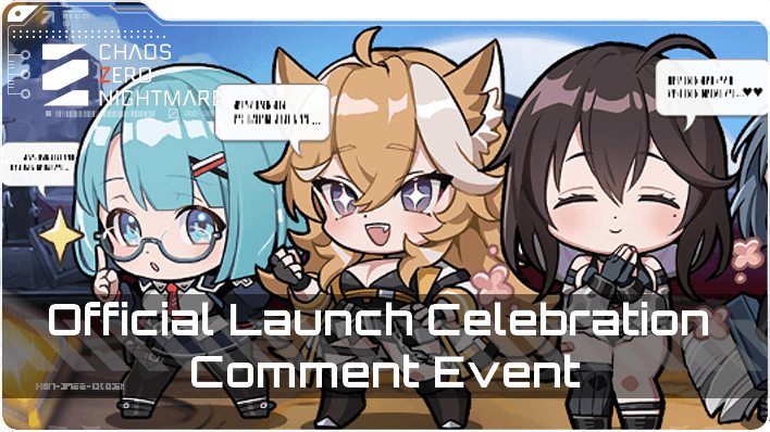 Chaos Zero Nightmare - Launch Comment Event Top Banner