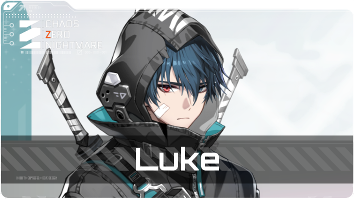 Chaos Zero Nightmare Luke Character Cards and Potential Materials