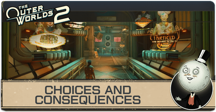Outer Worlds 2 Choices and Consequences