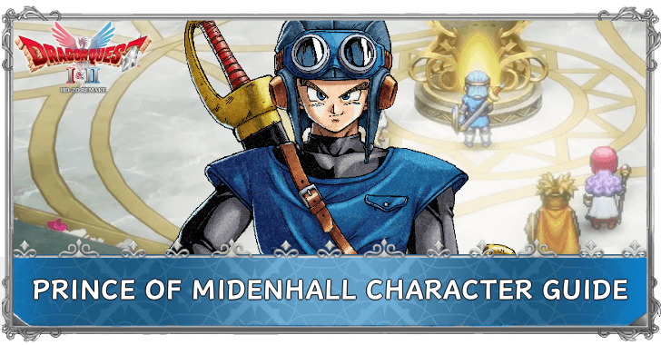 DRAGON QUEST I & II HD-2D Remake Prince of Midenhall Character Guide
