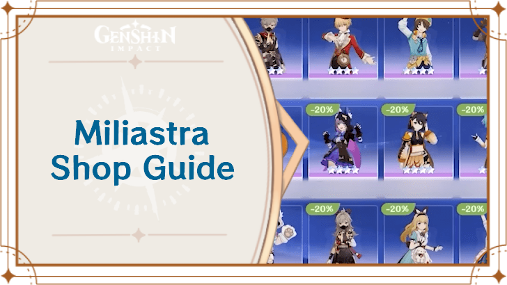 Genshin Impact - Miliastra Shop Guide