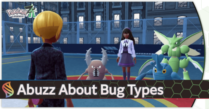 Pokemon Legends Z-A - Abuzz About Bug Types