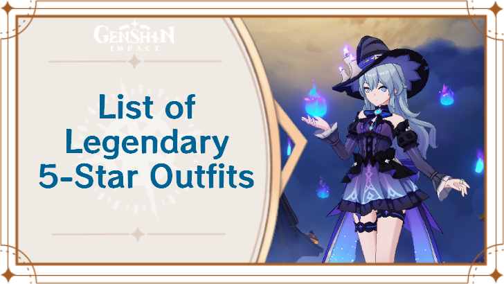 Genshin Impact - List of Legendary 5-Star Outfits