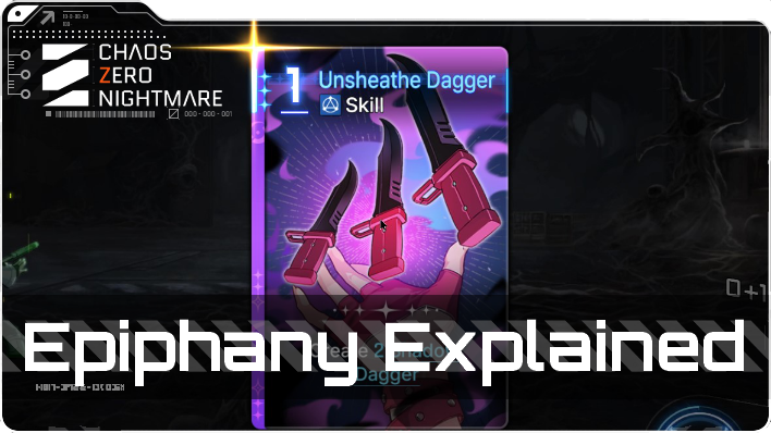 Chaos Zero Nightmare Epiphany Explained