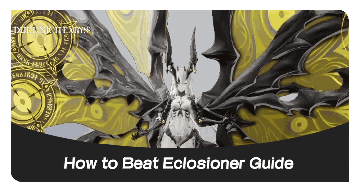 How to Beat Eclosioner Boss Guide Banner Duet Night Abyss