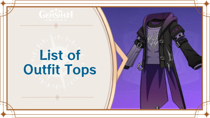 Genshin Impact - List of Outfit Tops