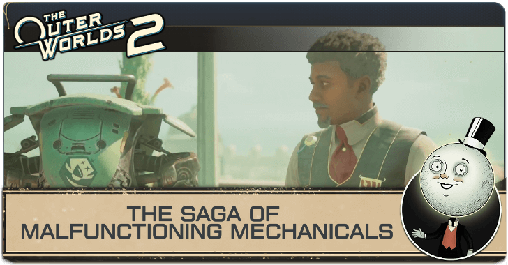 The Saga of Malfunctioning Mechanicals