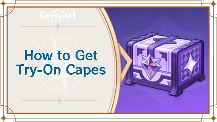 Genshin - How to Get Try-On Capes