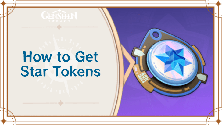 Genshin - How to Get Star Tokens