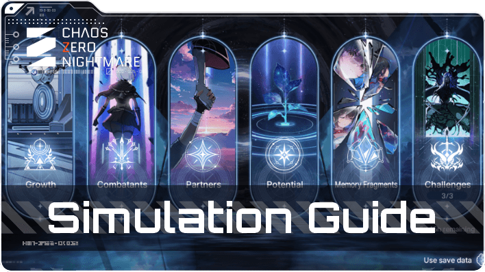 Chaos Zero Nightmare Simulation Guide