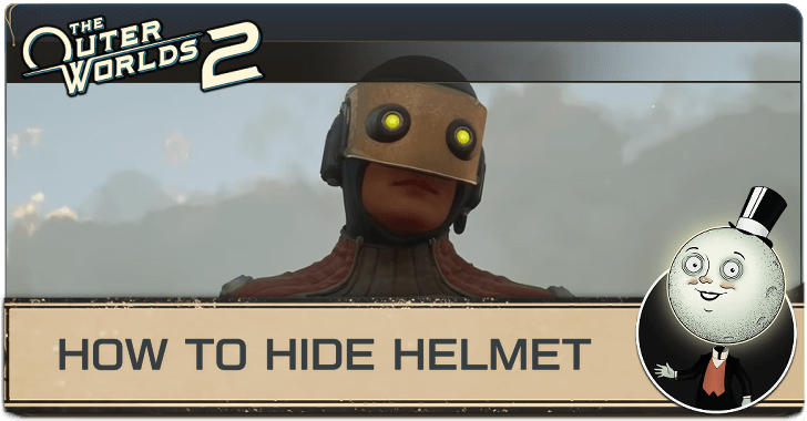 Outer Worlds 2 How to Hide Helmet