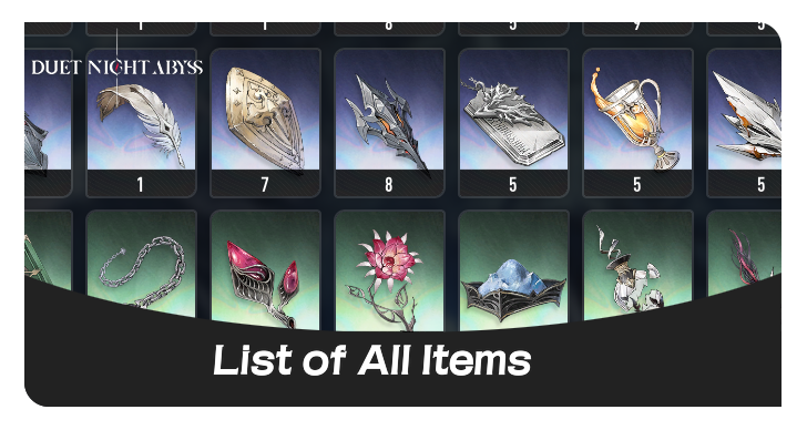 Duet Night Abyss - List of All Items
