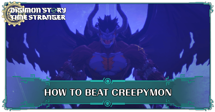 How to Beat Creepymon