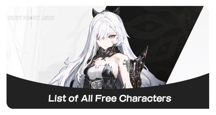 Duet Night Abyss List of All Free Characters