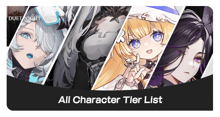 Duet Night Abyss All Character Tier List
