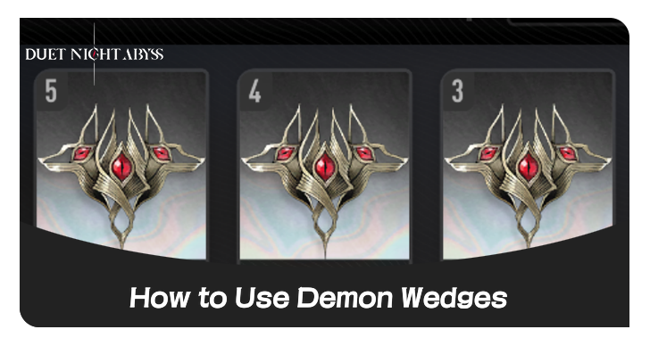 Duel Night Abyss How to Equip Demon Wedges