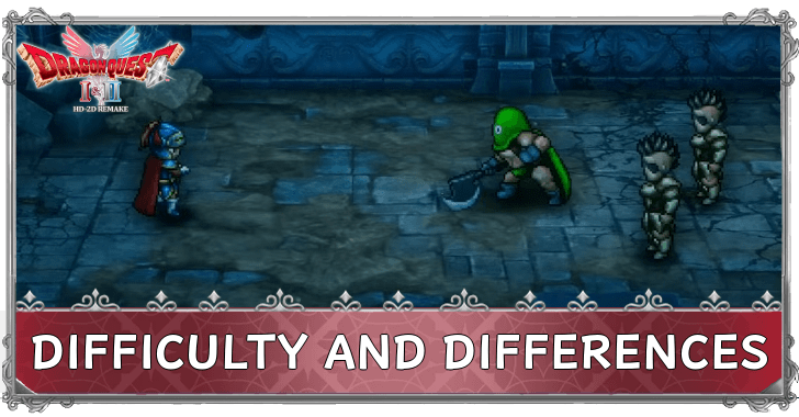 DRAGON QUEST I & II HD-2D Difficulty and Differences