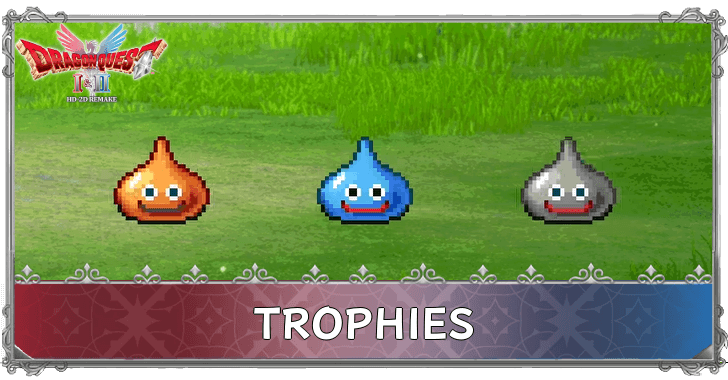 Dragon Quest 1-2 - Trophies
