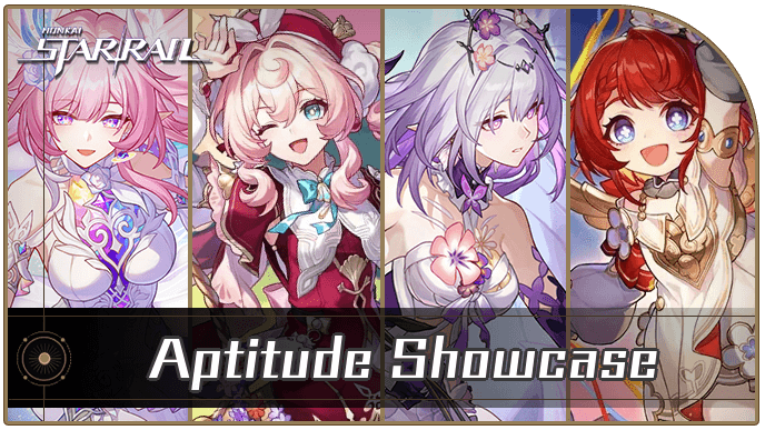 Honkai Star Rail - Aptitude Showcase
