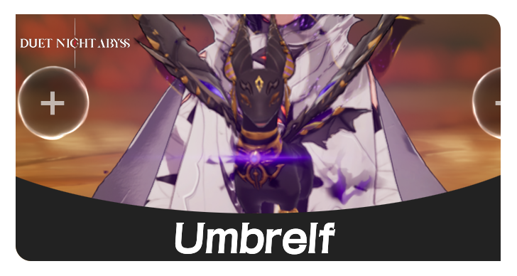 Duet Night Abyss - Umbrelf