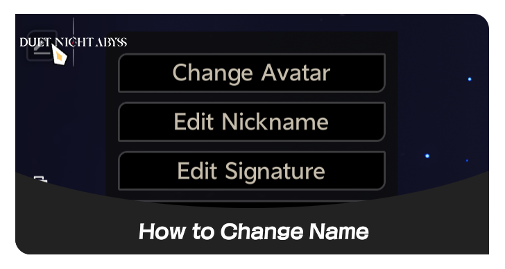 Duet Night Abyss - How to Change Name