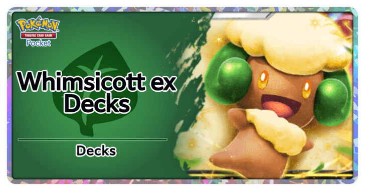 Pokemon TGC Pocket - Whimsicott ex Best Deck Build and How to Play