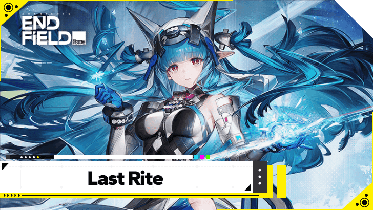 Last Rite Best Build And Weapons Arknights Endfield Game8