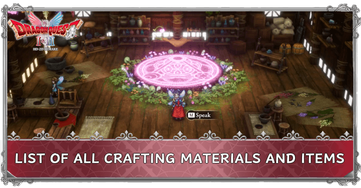 DRAGON QUEST I & II HD-2D Remake List of All Crafting Materials and Items