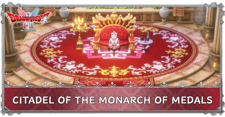 DQ1 - Citadel of the Monarch of Medals