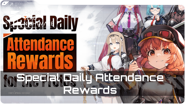 Chaos Zero Nightmare Special Daily Attendance Rewards