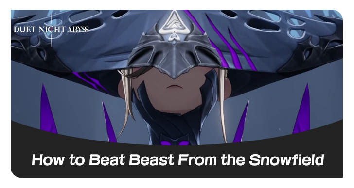 How to Beat Beast From the Snowfield Guide DNA Banner