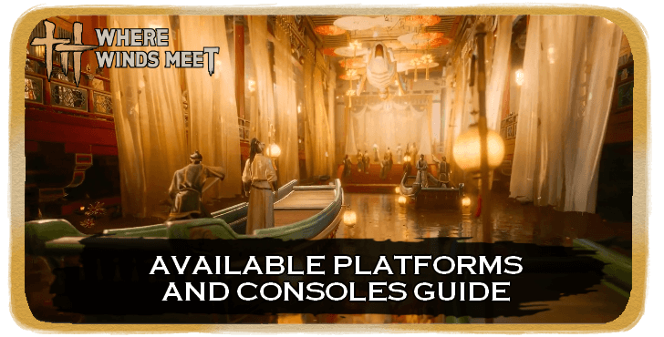 WWM - Available Platforms and Consoles Guide